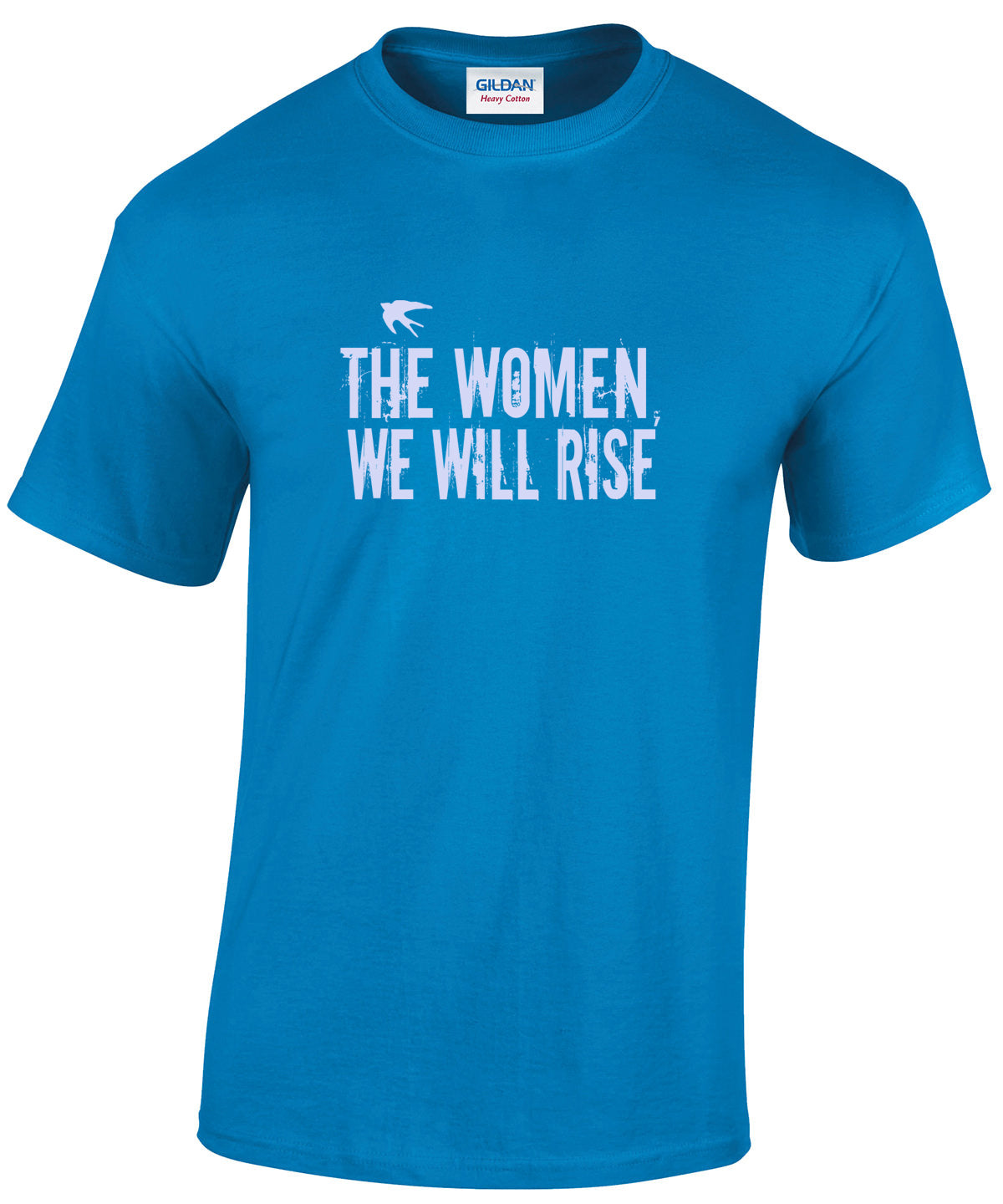 The Women, We Will Rise T-Shirt