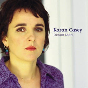 Karan Casey - Distant Shore