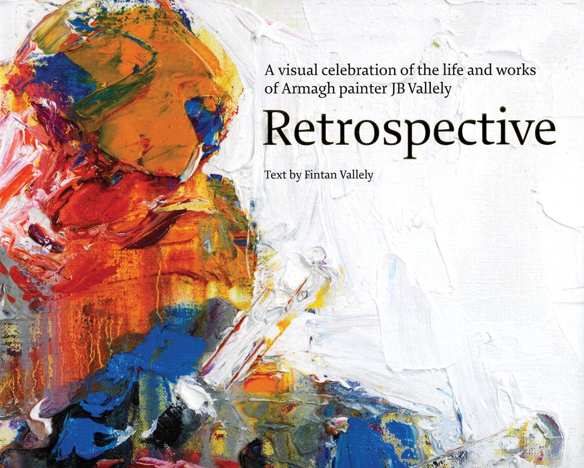 John B Vallely - Retrospective