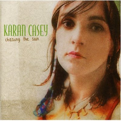 Karan Casey - Chasing the Sun